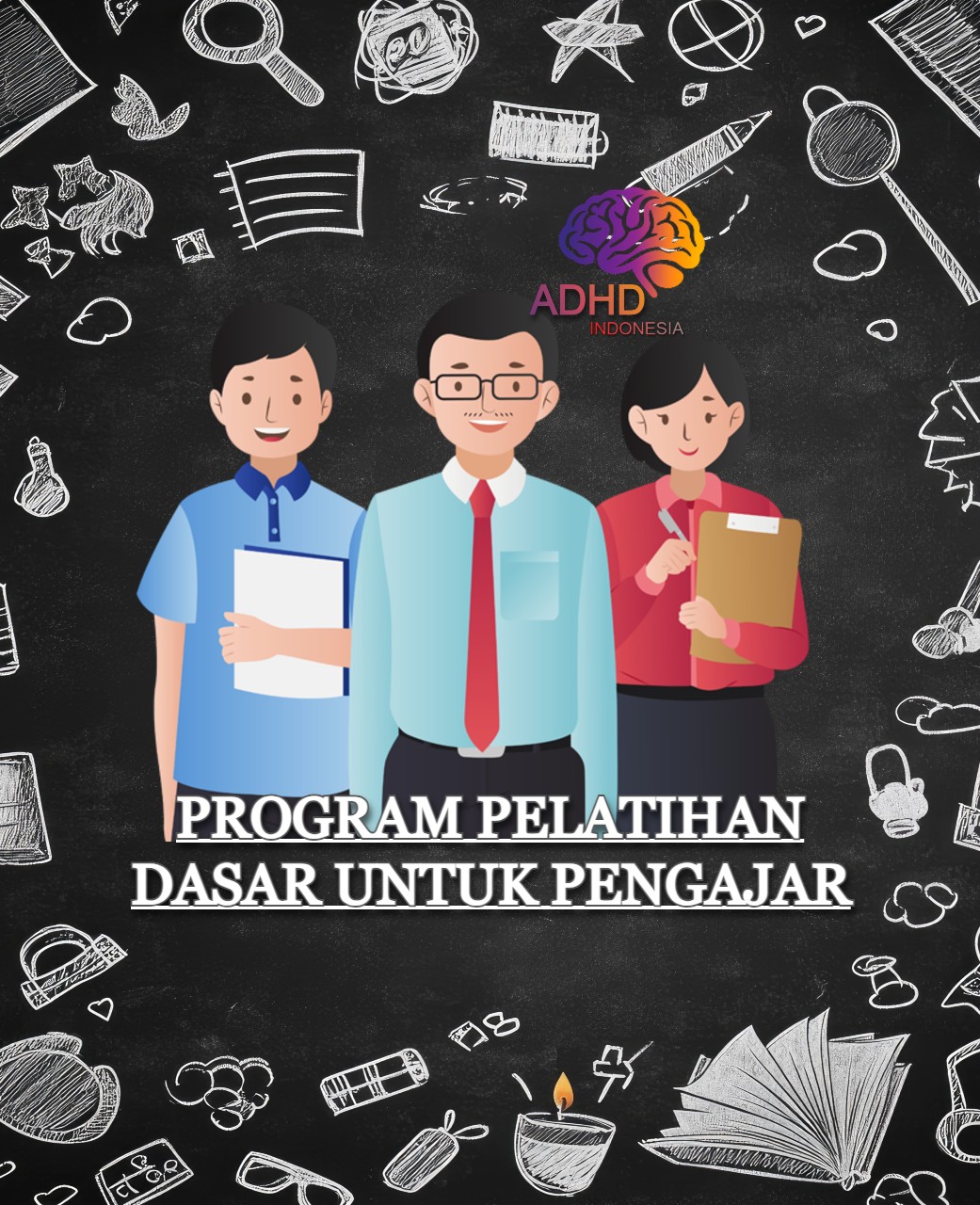 Pelatihan Dasar Pengajar ADHD Indonesia Kabupaten Bekasi