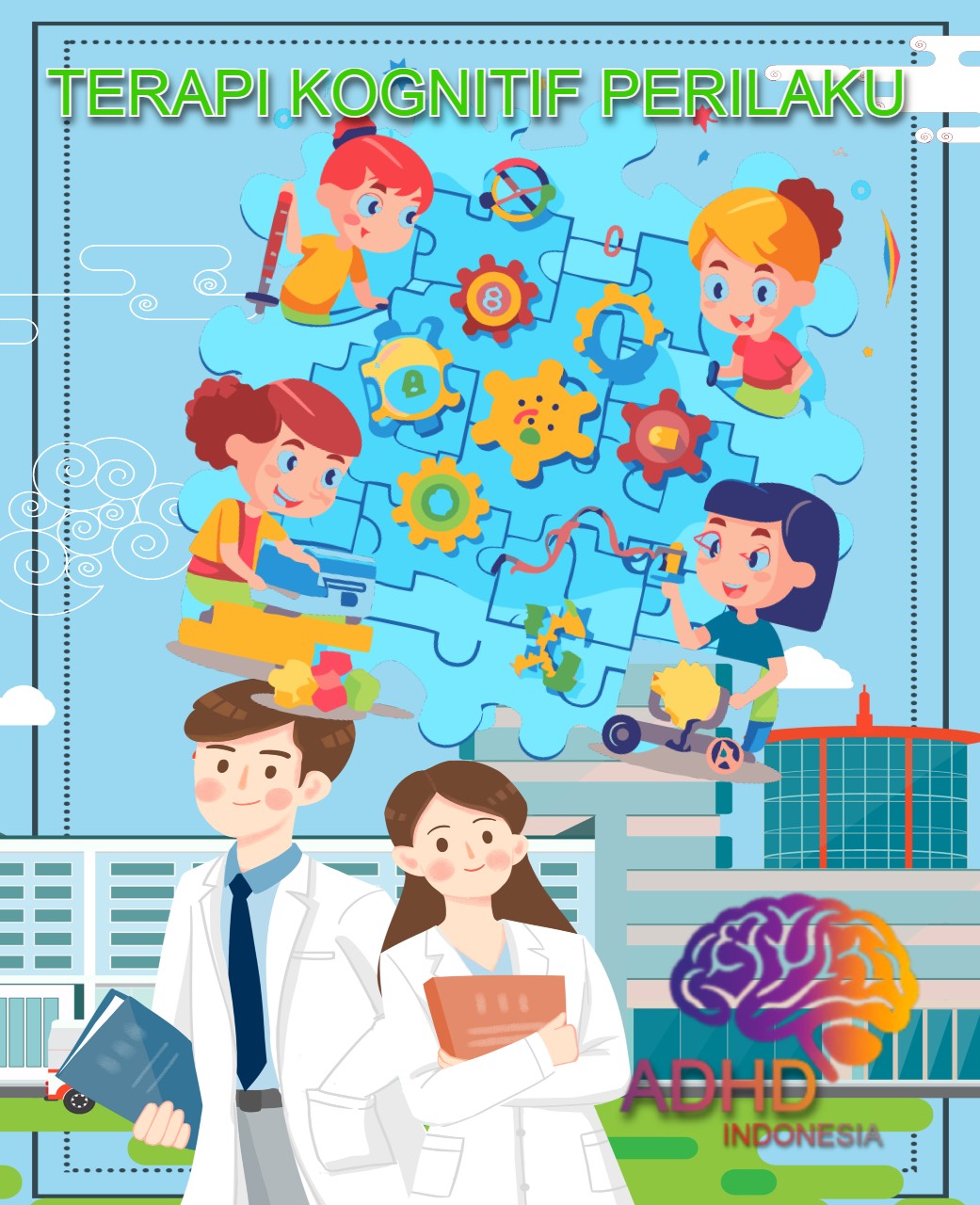 Terapi Kognitif Perilaku (Cognitive Behavioral Therapy / CBT) untuk ADHD Di Kabupaten Bekasi