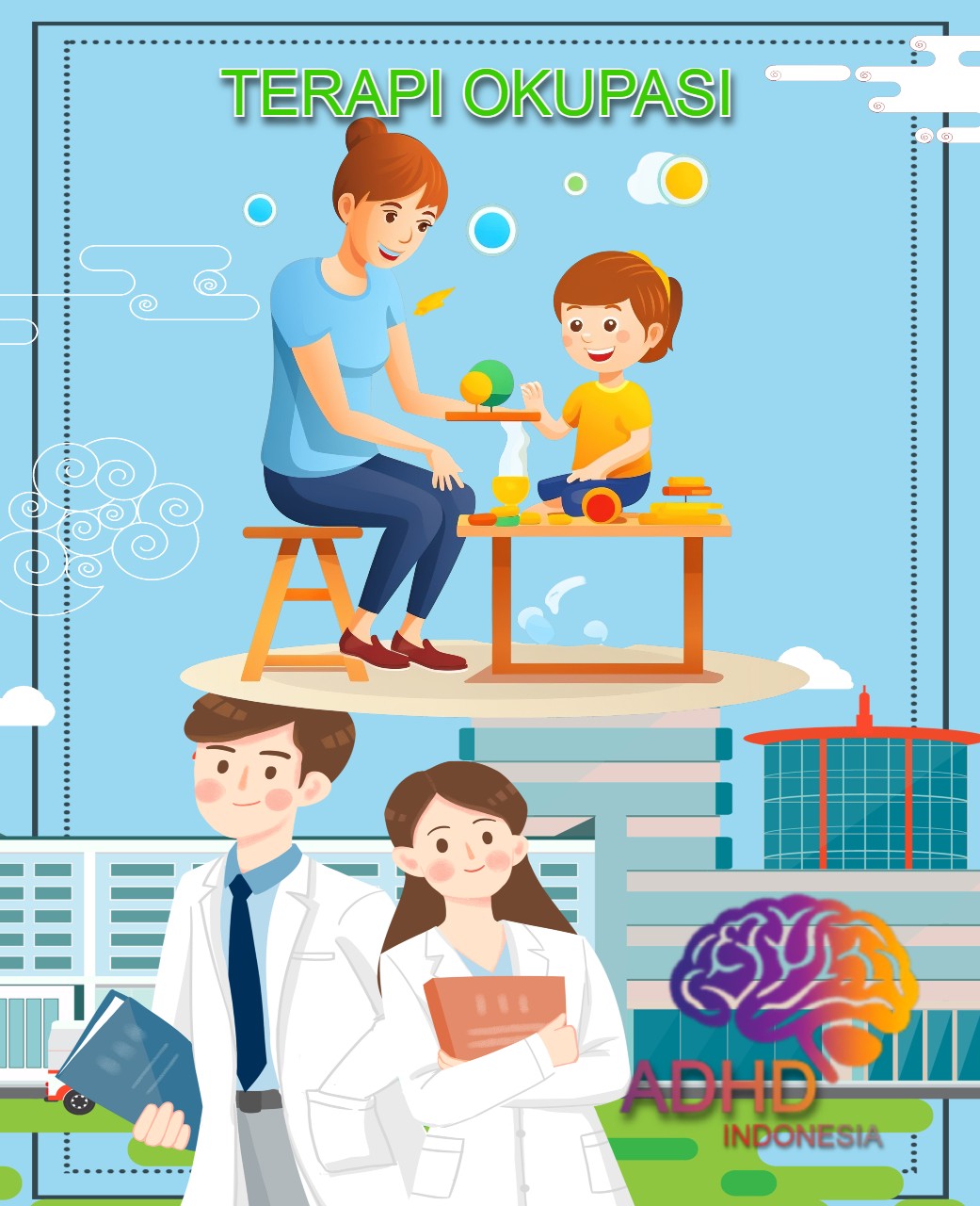 Rujukan untuk Terapi Okupasi untuk Anak ADHD Indonesia Kabupaten Bekasi